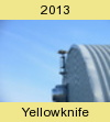 Yellowknife 2013
